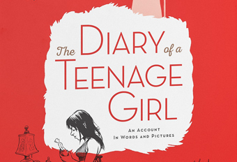 The Diary of a Teenage Girl: An Account in Words and Pictures
